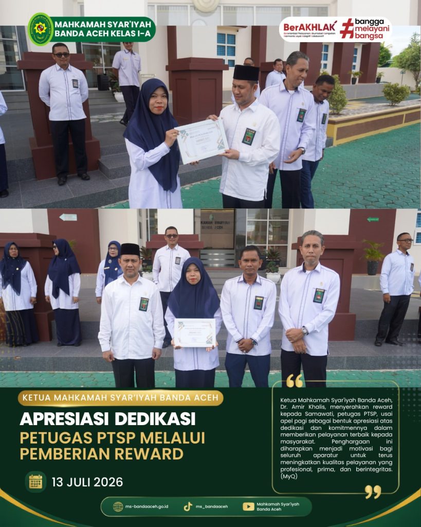 Ketua Mahkamah Syar’iyah Banda Aceh Apresiasi Dedikasi Petugas PTSP melalui Pemberian Reward